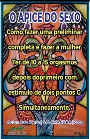 O manual do sexo: Este livro ensina como fazer uma mulher ter de 10 a 15 orgasmos com preliminares exclusivas e como controlar a ejaculação precoçe do homem – luis pinto salamandra O manual do sexo: Este livro ensina como fazer uma mulher ter de 10 a 15 orgasmos com preliminares exclusivas e como controlar a ejaculação precoçe do homem – luis pinto salamandra