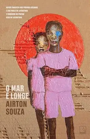O mar é longe – Airton Souza