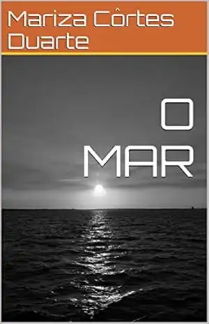 Capa do livro O MAR - Mariza Côrtes Duarte