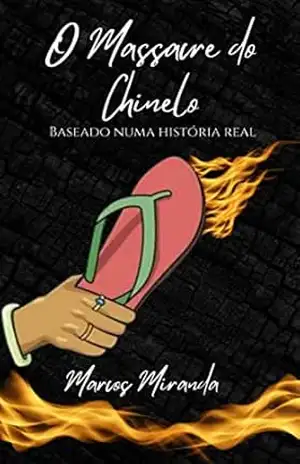 Capa do livro O Massacre do Chinelo: Um Conto de Dia das Mães - Marcos Miranda