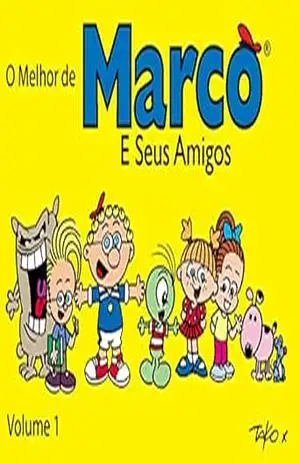 O Melhor de Marco e Seus Amigos – Edson “Tako X”