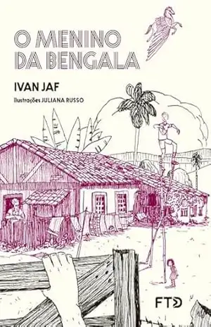 O Menino da Bengala (Lobato Universo Infinito) – Ivan Jaf