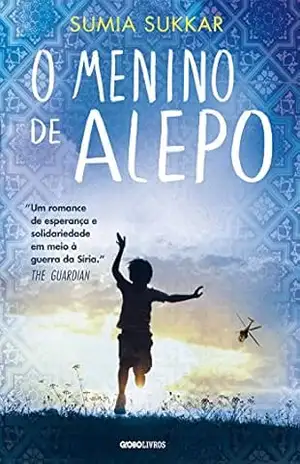 Capa do livro O menino de Alepo - Sumia Sukkar