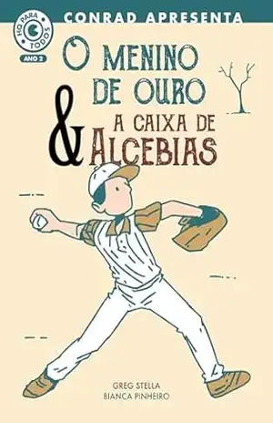 O Menino de Ouro & A Caixa de Alcebias – Bianca Pinheiro