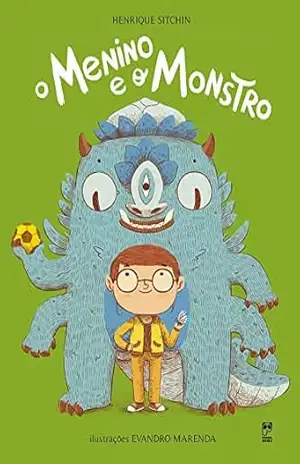 O menino e o monstro – Henrique Sitchin