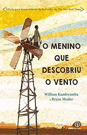 O menino que descobriu o vento – William Kamkwamba