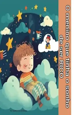 Capa do livro O menino que tinha o sonho de ser rico.: o - FABRICIO  AUGUSTO MOREIRA