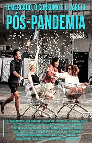 O Mercado, o Consumo e o Varejo Pós–Pandemia – Marcos Gouvêa de Souza O Mercado, o Consumo e o Varejo Pós–Pandemia – Marcos Gouvêa de Souza