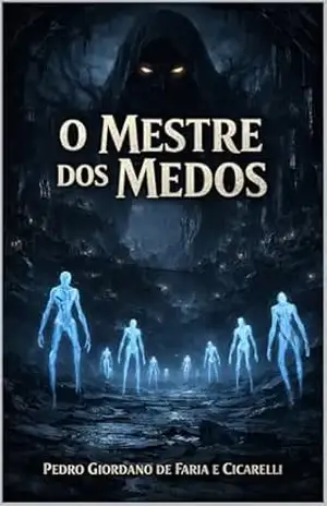 O Mestre Dos Medos (Sci–Fi Space Ordiman Livro 9) – PEDRO GIORDANO DE FARIA E CICARELLI O Mestre Dos Medos (Sci–Fi Space Ordiman Livro 9) – PEDRO GIORDANO DE FARIA E CICARELLI