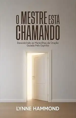 O Mestre está Chamando – Hammond Lynne O Mestre está Chamando – Hammond Lynne