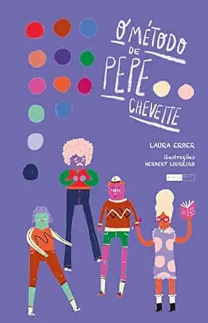 Capa do livro O método de Pepe Chevette - Laura Erber