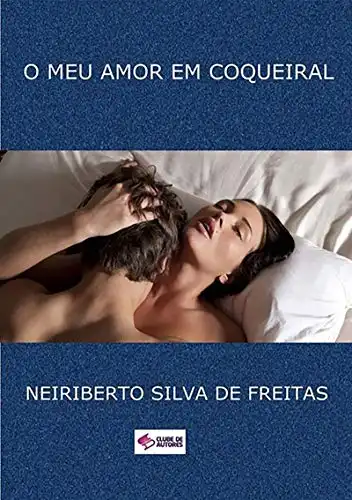 Baixar O Meu Amor Em Coqueiral pdf, epub, mobi, eBook