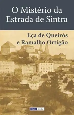 O Mistério da Estrada de Sintra – Eça de Queirós
