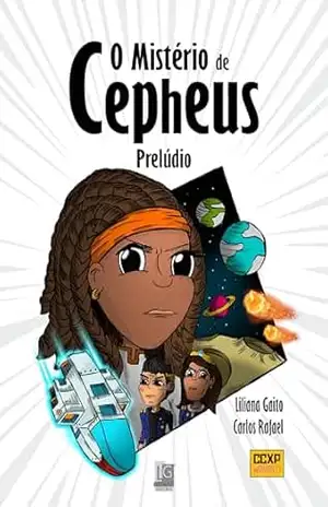 O Mistério de Cepheus: Prelúdio – Liliana Gaito