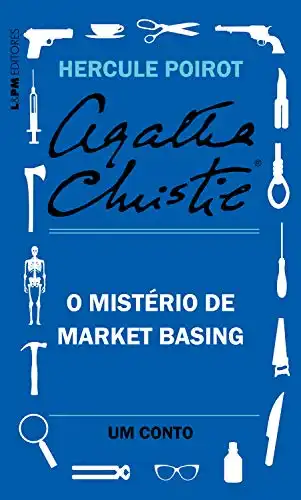 Baixar O mistério de Market Basing: Um conto de Hercule Poirot pdf, epub, mobi, eBook