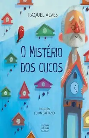 O mistério dos cucos – Raquel Alves