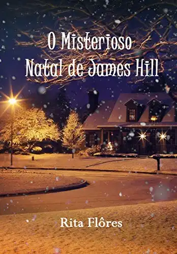 Baixar O Misterioso Natal de James Hill pdf, epub, mobi, eBook