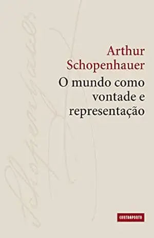 Capa do livro O mundo como vontade e representação - Arthur Schopenhauer