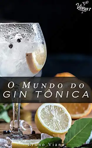 Baixar O Mundo do Gin Tônica pdf, epub, mobi, eBook