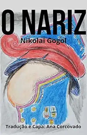 Capa do livro O Nariz (Traduzido) - Nikolai  Gogol