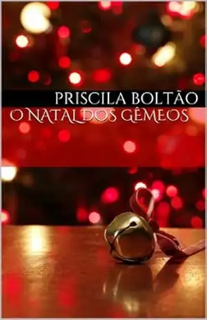 Capa do livro O Natal dos Gêmeos - Priscila Boltão