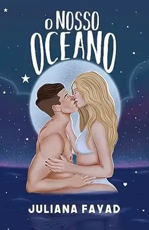 O Nosso Oceano – Juliana Fayad