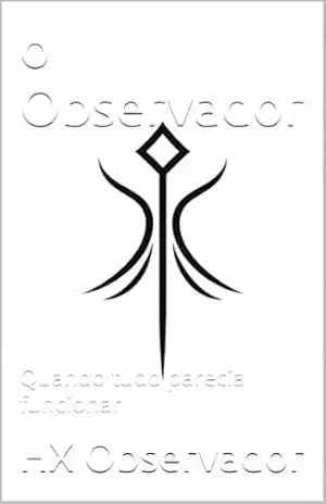 O Observador: Quando tudo parecia funcionar – HX All Benin O Observador: Quando tudo parecia funcionar – HX All Benin