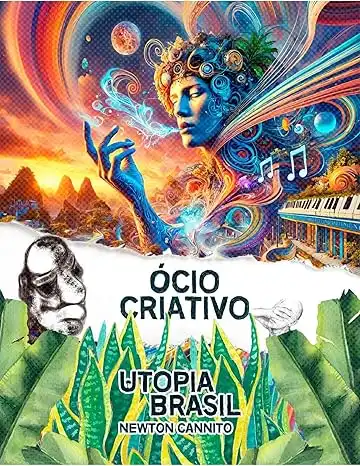 Baixar O Ócio Criativo (Utopia Brasil 2030) pdf, epub, mobi, eBook