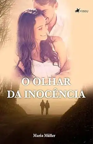 Capa do livro O olhar da inocência - Maria Müller