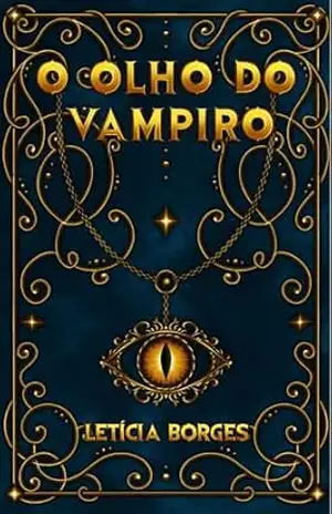 O olho do vampiro – Letícia Borges