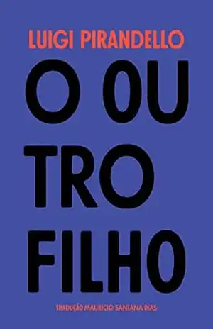 Capa do livro O outro filho - Luigi Pirandello