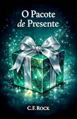 O PACOTE DE PRESENTE – C. F.  ROCK