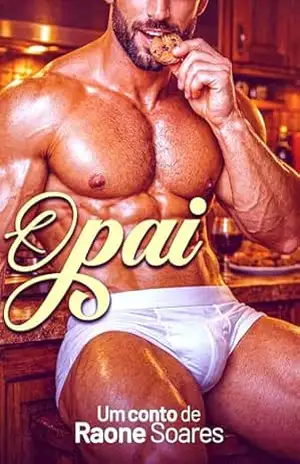 O PAI (CONTO) - Raone Soares O PAI (CONTO) - Raone Soares
