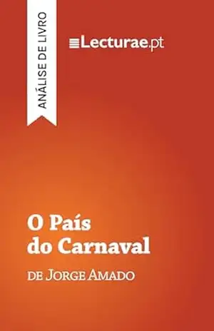 O País do Carnaval — Jorge Amado (análise de livro) – Tomás Rodrigues