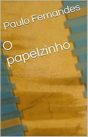 Capa do livro O papelzinho - Paulo Fernandes