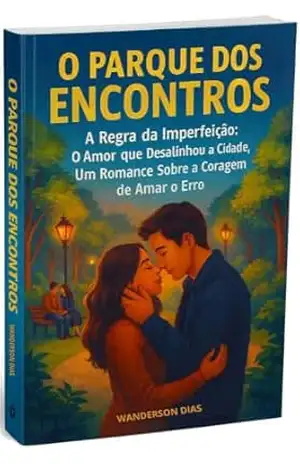 O Parque dos Encontros – Wanderson Dias