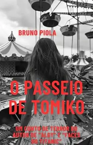 O passeio de Tomiko – Bruno Piola