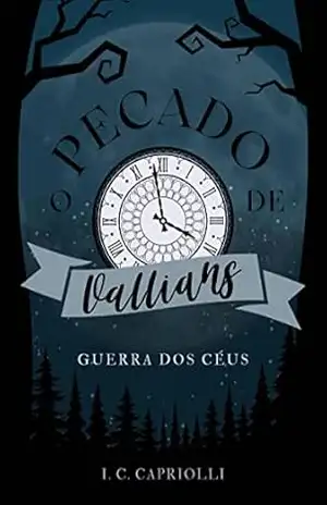 O Pecado de Vallians (Guerra dos Céus) – I. C. Capriolli