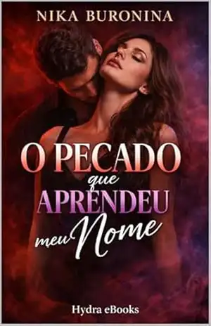O Pecado Que Aprendeu Meu Nome – Nika Buronina