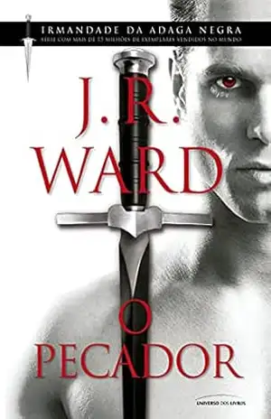 O pecador (Irmandade da Adaga negra) – J.R. Ward