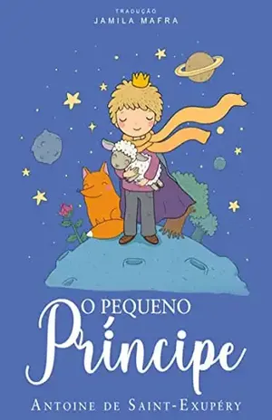 O Pequeno Príncipe (coleção Clássicos Da Literatura Mundial) – Antoine De Saint-exupéry O Pequeno Príncipe (coleção Clássicos Da Literatura Mundial) – Antoine De Saint-exupéry