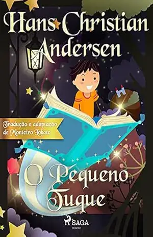O Pequeno Tuque (Os Contos Mais Lindos de Andersen) – H.C. Andersen