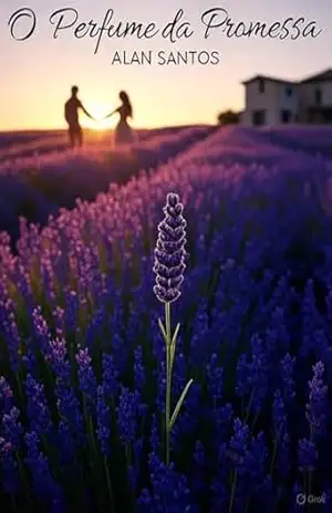 O PERFUME DA PROMESSA – ALAN SANTOS