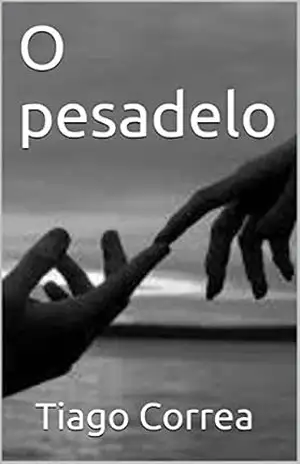 O pesadelo – Tiago Correa