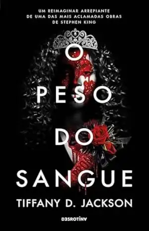 O Peso do Sangue – Tiffany Jackson