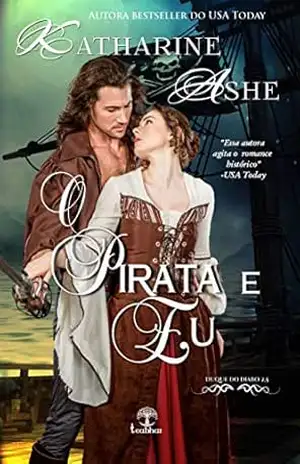 Capa do livro O Pirata e Eu (Duque do Diabo Livro 3) - Katharine  Ashe