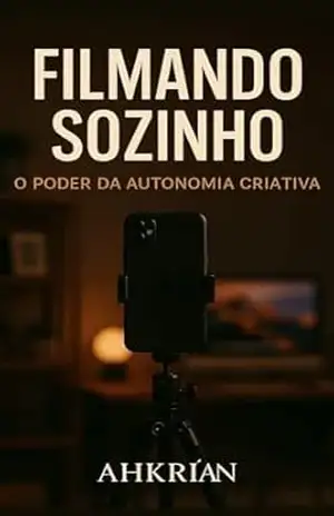 O PODER DA AUTONOMIA CRIATIVA: Guia prático para criadores de conteúdo que trabalham de casa – Natalino Oliveira Ahkrian