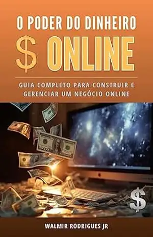 O Poder do Dinheiro Online – Walmir Junior