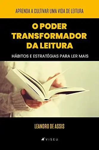 Baixar O poder transformador da leitura: hábitos e estratégias para ler mais pdf, epub, mobi, eBook