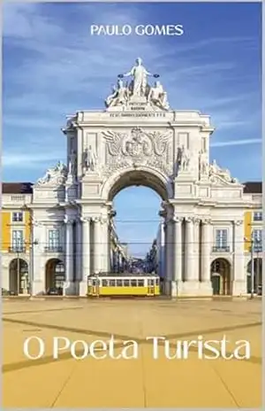 O POETA TURISTA – Paulo Gomes